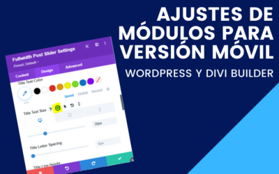 Ajustes de módulos para versión móvil en DIVI BUILDER