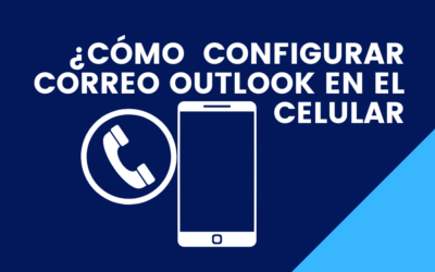 Cómo configurar correo OUTLOOK en el celular