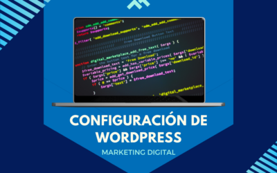 CONFIGURACIÓN DE WORDPRESS